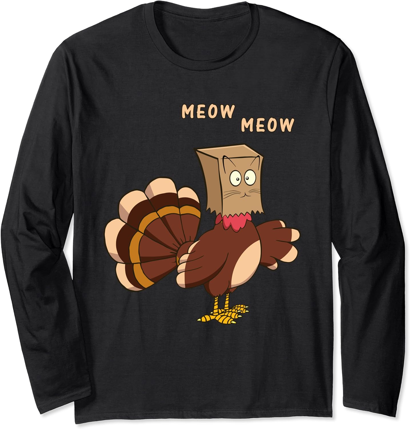 Thanksgiving Cat Funny Fake Cat Meow Thanksgiving Turkey Long Sleeve T